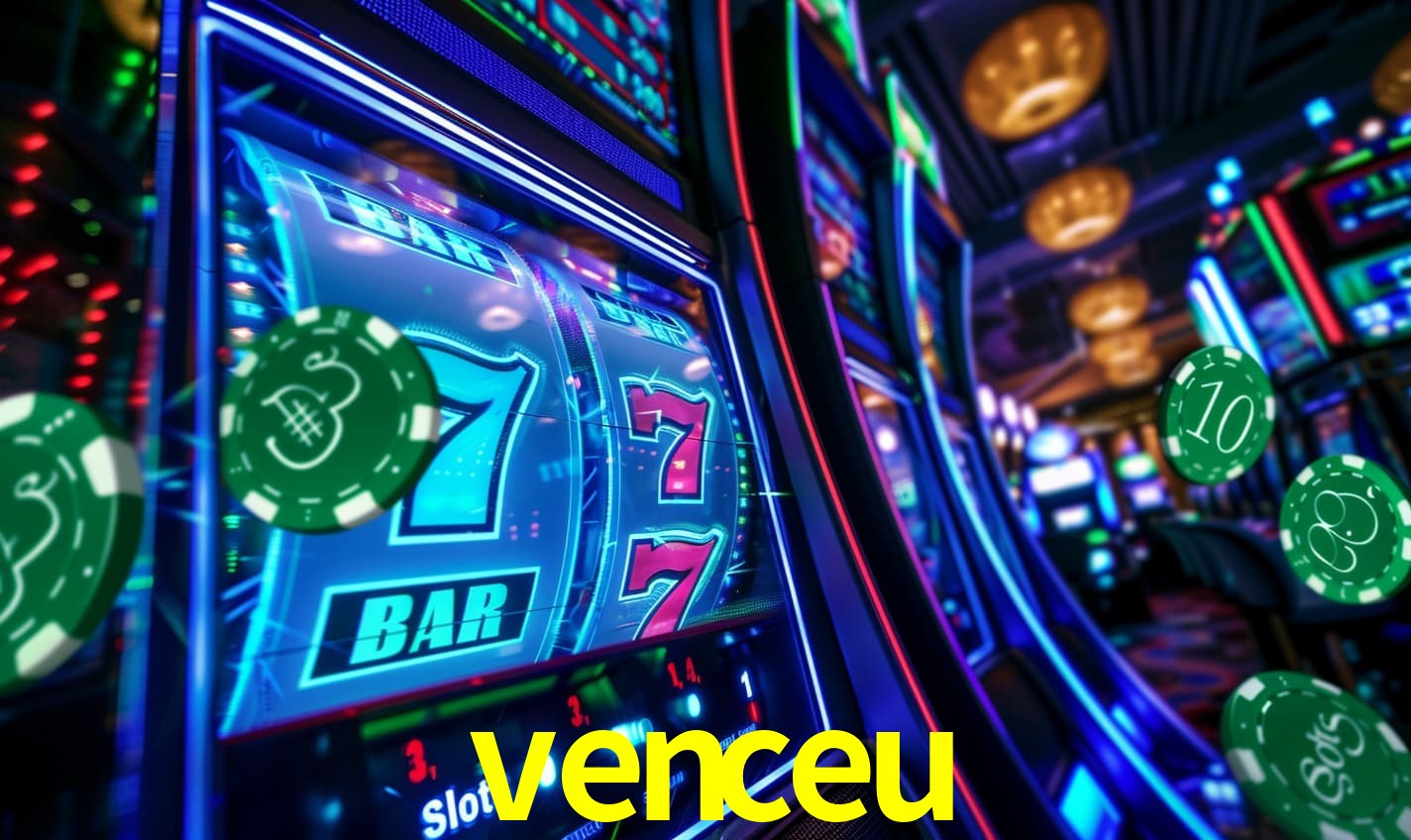 VENCEU