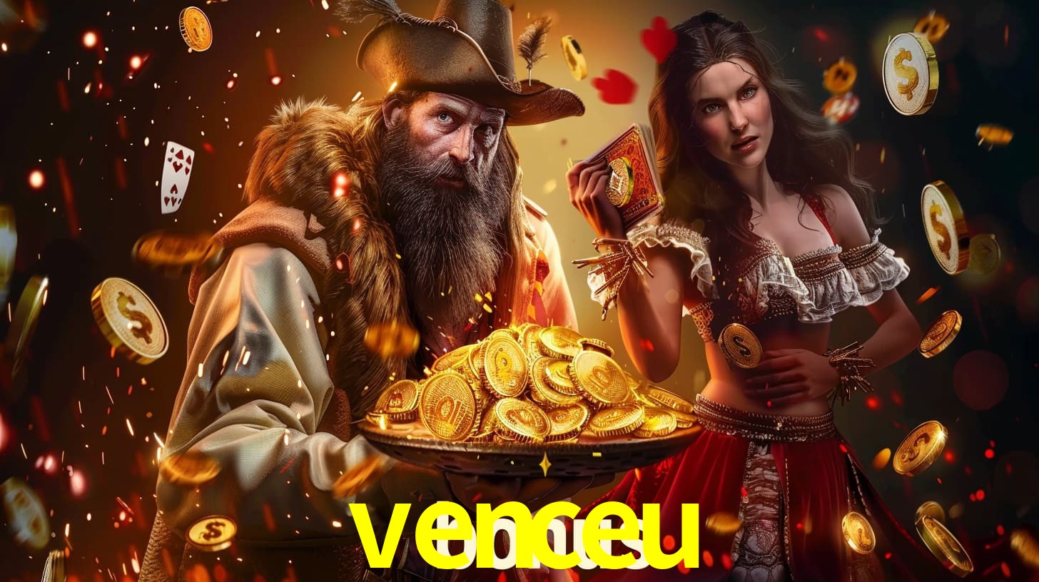 VENCEU